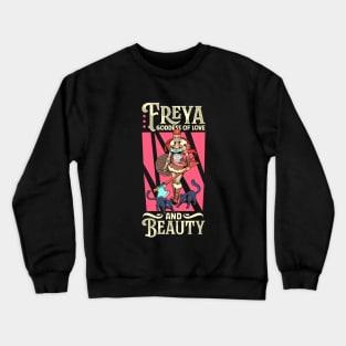 Viking love goddess Freya Crewneck Sweatshirt